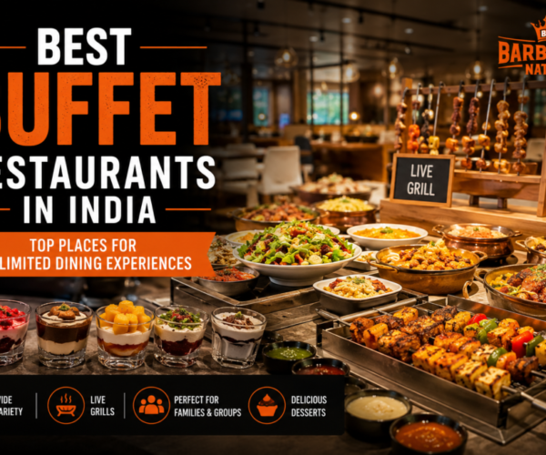 Best Buffet Restaurants in India