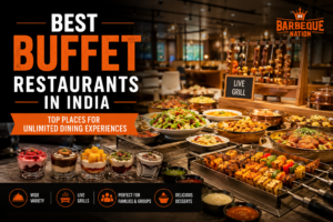 Best Buffet Restaurants in India: A Food Lover’s Ultimate Guide